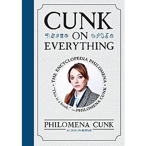 Cunk on Everything: The Encyclopedia Philomena (eBook)