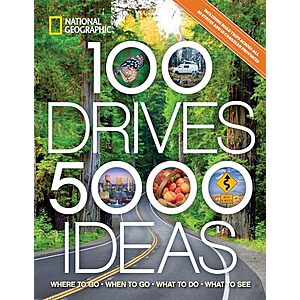Prime Members: 100 Drives, 5,000 Ideas: Where/When to Go, What to Do/See (Paperback) $10.30 + Free S&H