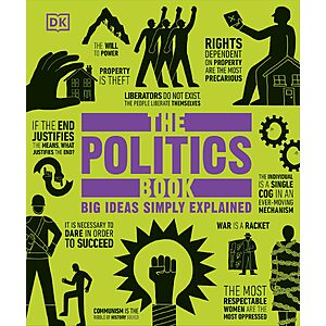 The Politics Book: Big Ideas Simply Explained by DK (eBook)