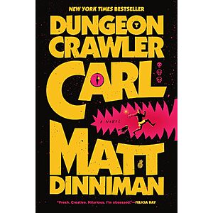 Dungeon Crawler Carl by Matt Dinniman (Paperback)