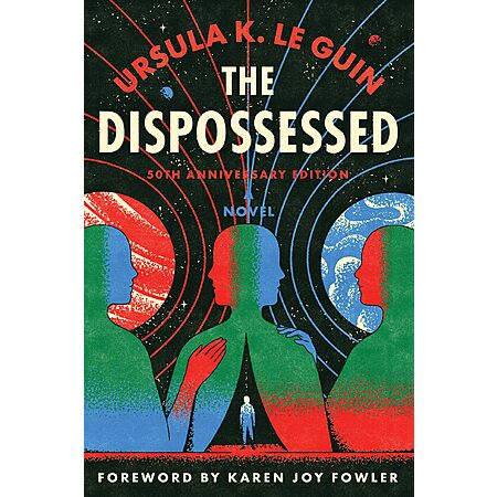 $1.99: Dispossessed, The [50th Anniversary Edition]: A Novel (eBook) by Ursula K. Le Guin