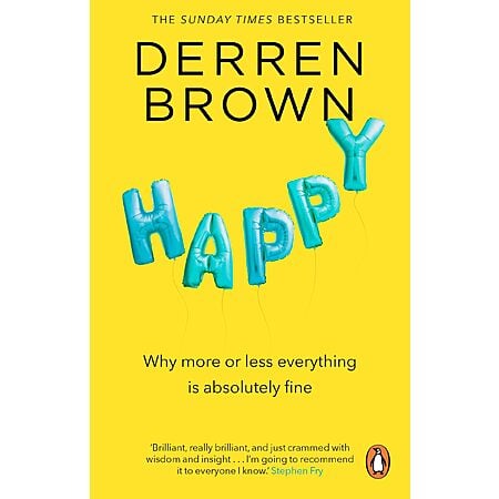 $0.99 | Happy: Why More or Less Everything is Absolutely Fine (eBook) by Derren Brown