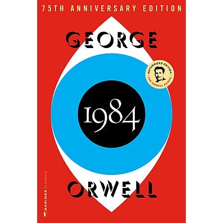 $1.99 | 1984: The Definitive Dystopian Classic on Totalitarian Power (Authorized Orwell Edition) (eBook) by George Orwell