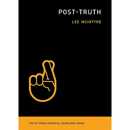 $1.99 | Post-Truth (The MIT Press Essential Knowledge series) (eBook) by Lee McIntyre