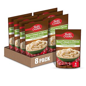 8 pack,Betty Crocker Sour Cream & Chives Mashed Potatoes,4 oz.$8.84 w/ S&S,$7.90 w/ 5 S&S