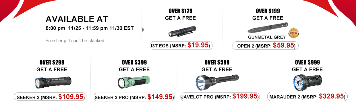 Free olight flashlight! With pre-register upto 45% off with black friday sale.