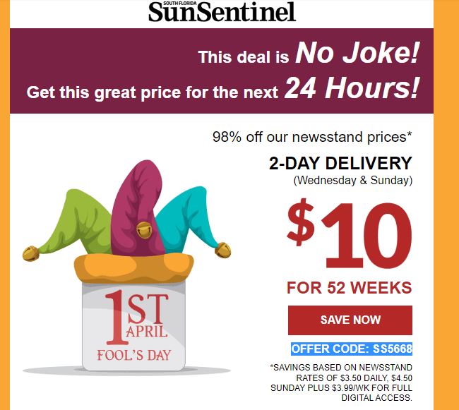 South Florida Residents Today Only Deal- $10 for a 52 week Subscription to the Sun-Sentinel Newspaper delivered. Includes Digital Access.