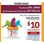 South Florida Residents Today Only Deal- $10 for a 52 week Subscription to the Sun-Sentinel Newspaper delivered. Includes Digital Access.