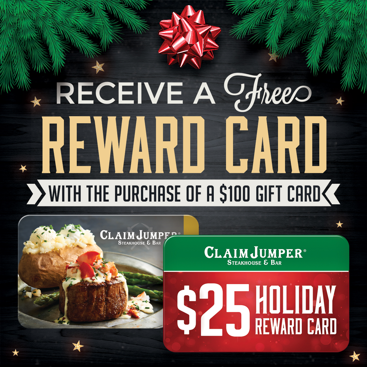 Claim Jumper Purchase $100 Gift card get $25 reward card