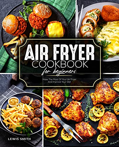 And More Free Kindle Cookbooks !  Air Fryer, Doughnut, Ramen, Tex-Mex, Quick/Easy, Preserving, Mug, Herbs, Slow Cooker UK, Bread, Scallop, Noodle, Baby, MORE !!