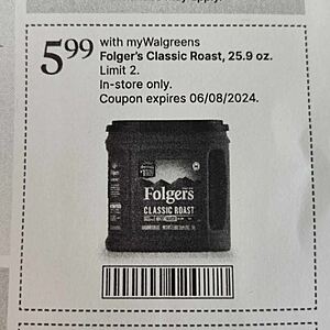 Walgreens B&M Only: Folgers Classic Roast Ground Coffee 25.9 oz Canister $  5.99 with coupon limit 2 (see coupon in OP) ends 6/8