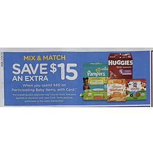 KROGER B&M 7/29-8/4 Save $15 instantly on $60 worth of participating Diapers, Baby Food, Wipes, etc with store card