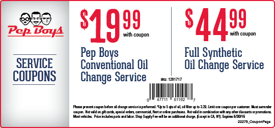 PEP BOYS OIL CHANGE! $19.99 conventional or $45 full synthetic with Coupon to 5/30