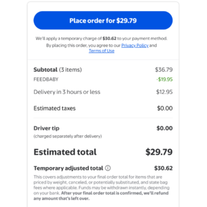 Walmart code FEEDBABY takes $19.95 off an Express or 3-hours or less delivery order containing Baby formula
