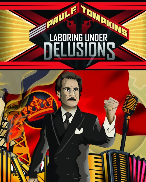 Win Paul F. Tompkins "Laboring Under Delusions" on DVD