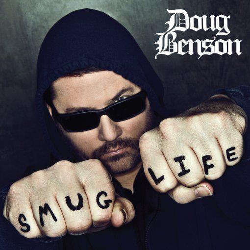 Win Doug Benson's "Smug Life" on 2CD