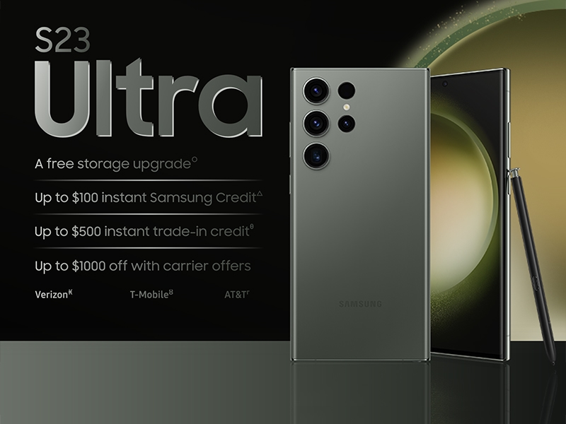 Save up to $780. Get a storage upgrade on us,○ $100 instant Samsung Credit∆ and up to $500 instant trade-in credit.θ $700