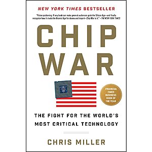 Chip War: The Fight for the World's Most Critical Technology (eBook) 