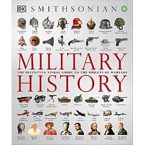 DK: Military History: The Definitive Visual Guide to the Objects of Warfare (eBook) $2 