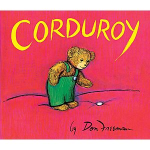 Corduroy Giant Board Book $6.69 + Free Shipping w/ Prime or on $35+