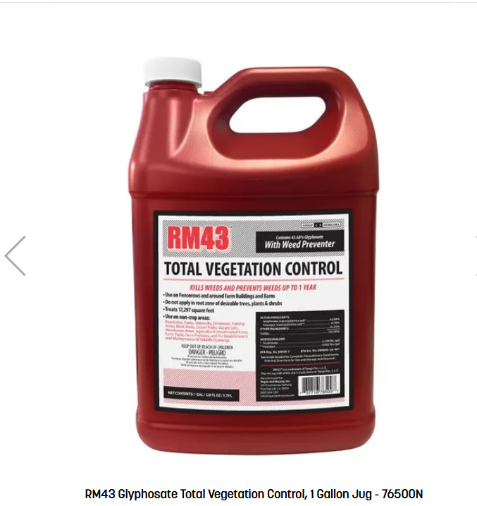 RM43 Glyphosate Total Vegetation Control, 1 Gallon Jug - $60 - B&M ( other sizes as well ) at Rural King
