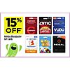 Dollar General in store, 15% off select gift cards, Fandango, Vudu, AMC, Cinemark, Regal, Candy Crush