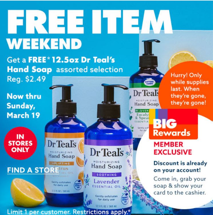 Big Lots BIG Rewards members, free 12.5oz Dr. Teal's hand soap, now thru Sunday Mar 19