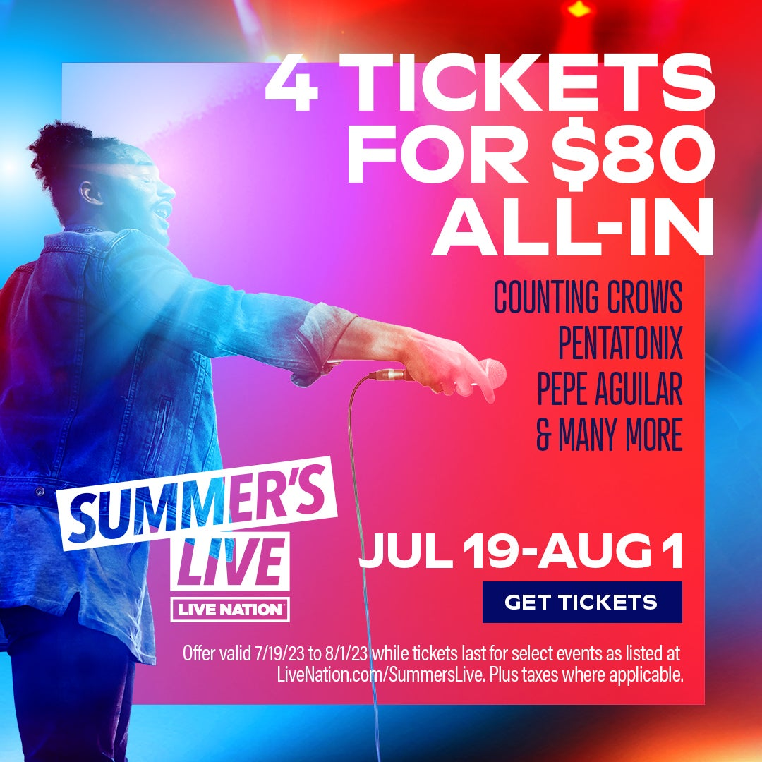 Live Nation Summer'S Live 2023, 4 all in tickets for $80, starts Jul 19-Aug 1, Events include 3 Doors Down, Jelly Roll, Dierks Bentley, Matchbox 20, Zac Brown Band & more
