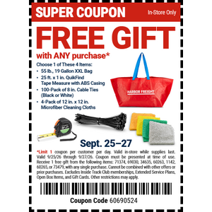 Harbor Freight, FREE gift with any purchase, cable ties, microfiber towels, XXL bag or tape measure, 9/25-9/27, in store