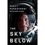 The Sky Below: A True Story of Summits, Space, and Speed [Kindle in Motion] Kindle Edition: $1.99 + earn $0.50 credit back