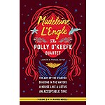 Madeleine L'Engle: The Polly O'Keefe Quartet ebook (sequel series to The Wrinkle in Time Quartet) is now $3