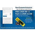 FREE 128GB USB 3.1 Flash &amp; 128GB microSD, or 256GB SSD (Microcenter B&amp;M, New Customers, In-store only)
