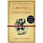 The Battle for Christmas by Stephen Nissenbaum [Kindle Edition] $1.99