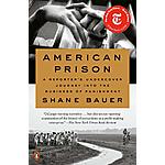 American Prison: A Reporter's Undercover Journey (Kindle eBook) $2
