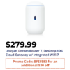 [Starts Nov 20] Ubiquiti UniFi Dream Router 7 Desktop 10G WiFi 7 Cloud Gateway $250 + Free Shipping