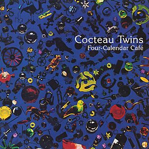 Cocteau Twins "Four Calendar Cafe" (Vinyl LP + MP3 Album) $16.99 + Free Shipping w/ Prime or on $35+