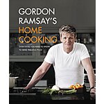 Gordon Ramsay's Home Cooking: Everything You Need to Know to Make Fabulous Food $4 from B&amp;N Apple Books Kobo Google Play Books &amp; Kindle