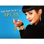 Don't Trust The B---- In Apartment 23: Season 1 (Digital HD) $5 &amp; More