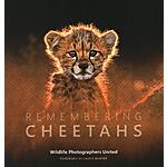 Remembering Cheetahs: Remembering Wildlife [Charities Series Hardcover] $31 (50% off) @ Walmart &amp; Amazon