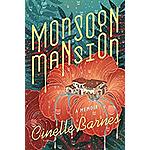 Monsoon Mansion: A Memoir $1.99 Kindle edition. Add audiobook for $1.99 more  [...$.50 future purchase credit]
