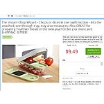 The Instant Chop Wizard - Chops or dices in one swift motion $9.49  -    Order 2 or more and SHIPPING IS FREE!