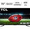TCL 75&amp;quot; Q681F Series 4K UHD QLED Smart TV (2024) @ Best Buy $419.99
