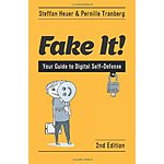 Fake It!: Your Guide to Digital Self-Defense $13.49 at Amazon