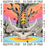 Grateful Dead: 30 Days of Dead Album (Digital MP3 Download) Free