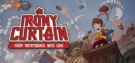 Irony Curtain: From Matryoshka with Love - Steam $1.99