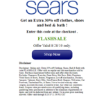 Extra 30% off Shoes, Bed &amp; Bath, &amp;Clothes Promo Code FLASHSALE items sold by Sears