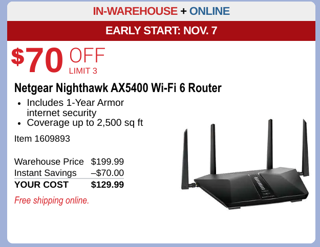 Netgear Nighthawk AX5400 802.11ax WiFi 6 Router model RAX54S - $129.99 after $70 savings - Costco online or in-store