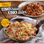 UNO Pizzeria &amp; Grill - Buy One Entree, Take One Home Free