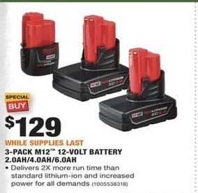 Home Depot Black Friday: Milwaukee 3-pk M12 12V Battery 2.0/4.0/6.0AH for $129.00