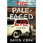 Kindle eBooks: Water Is Wide: A Memoir  $3, Pale-Faced Lie: A True Story $1 &amp; More